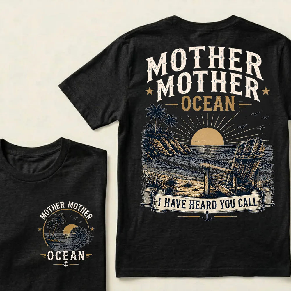Mother Mother Ocean — I Have Heard You Call T-Shirt