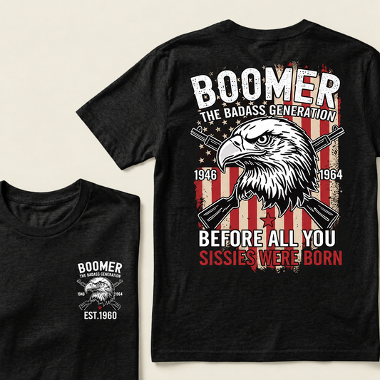 BOOMER The Badass Generation | Eagle, Rifle, and Truth Cool T-shirt