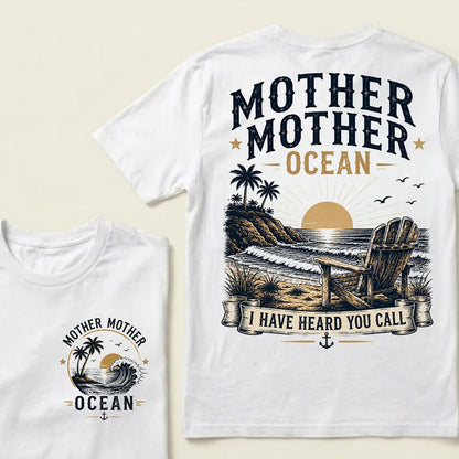 Mother Mother Ocean — I Have Heard You Call T-Shirt