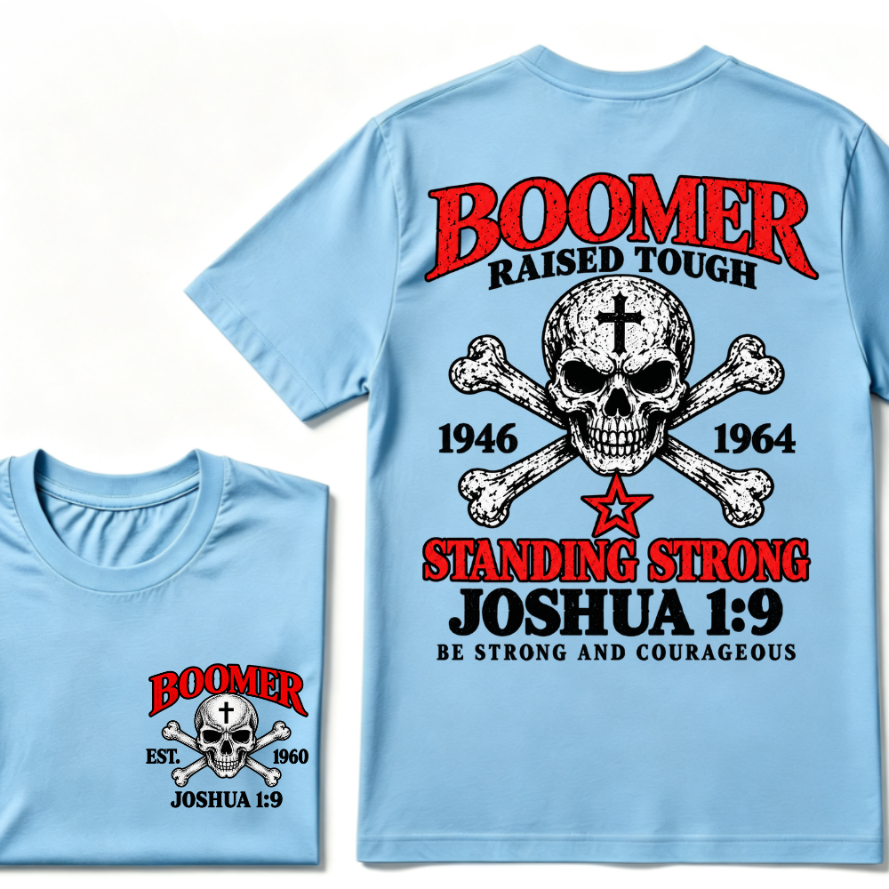 Men's Crew Neck T-Shirt Boomer Raised Tough 1946-1964 Joshua 1:9 Skull Cross Graphic Tee Front & Back Print Casual Short Sleeve Top