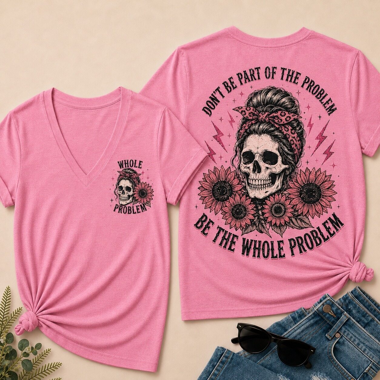 Don’T Be Part Of The Problem Be The Whole Problem V-Neck Tee