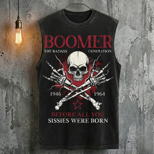 Boomer The Badass Generation Before All You Sissies Were Born Human Skeleton Cool Fashion Tank Top