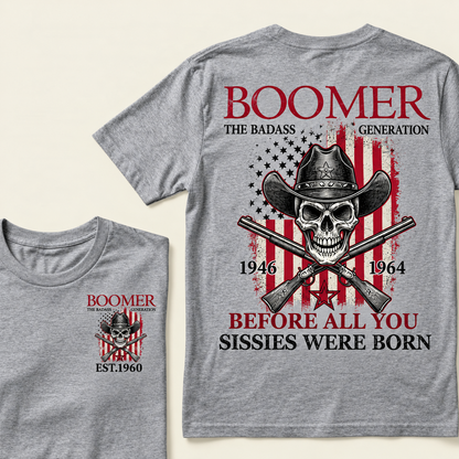 🇺🇸BOOMER: The Badass Generation T-Shirt