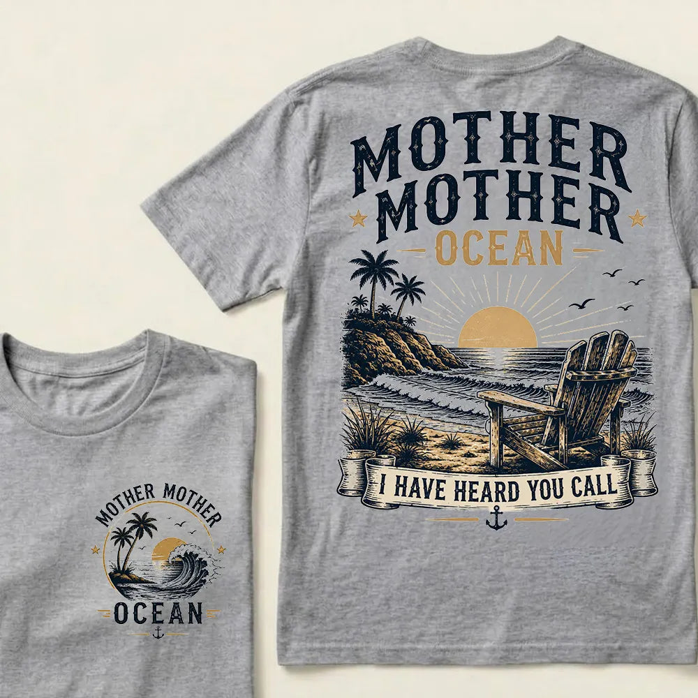 Mother Mother Ocean — I Have Heard You Call T-Shirt