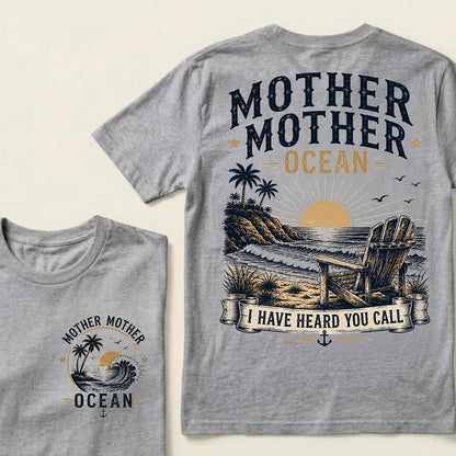 Mother Mother Ocean — I Have Heard You Call T-Shirt