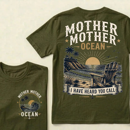 Mother Mother Ocean — I Have Heard You Call T-Shirt