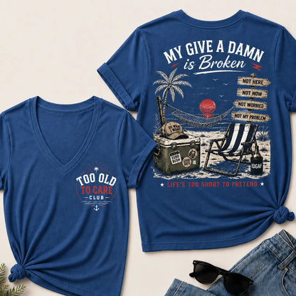 My Give A Damn Is Broken V-Neck T-Shirt
