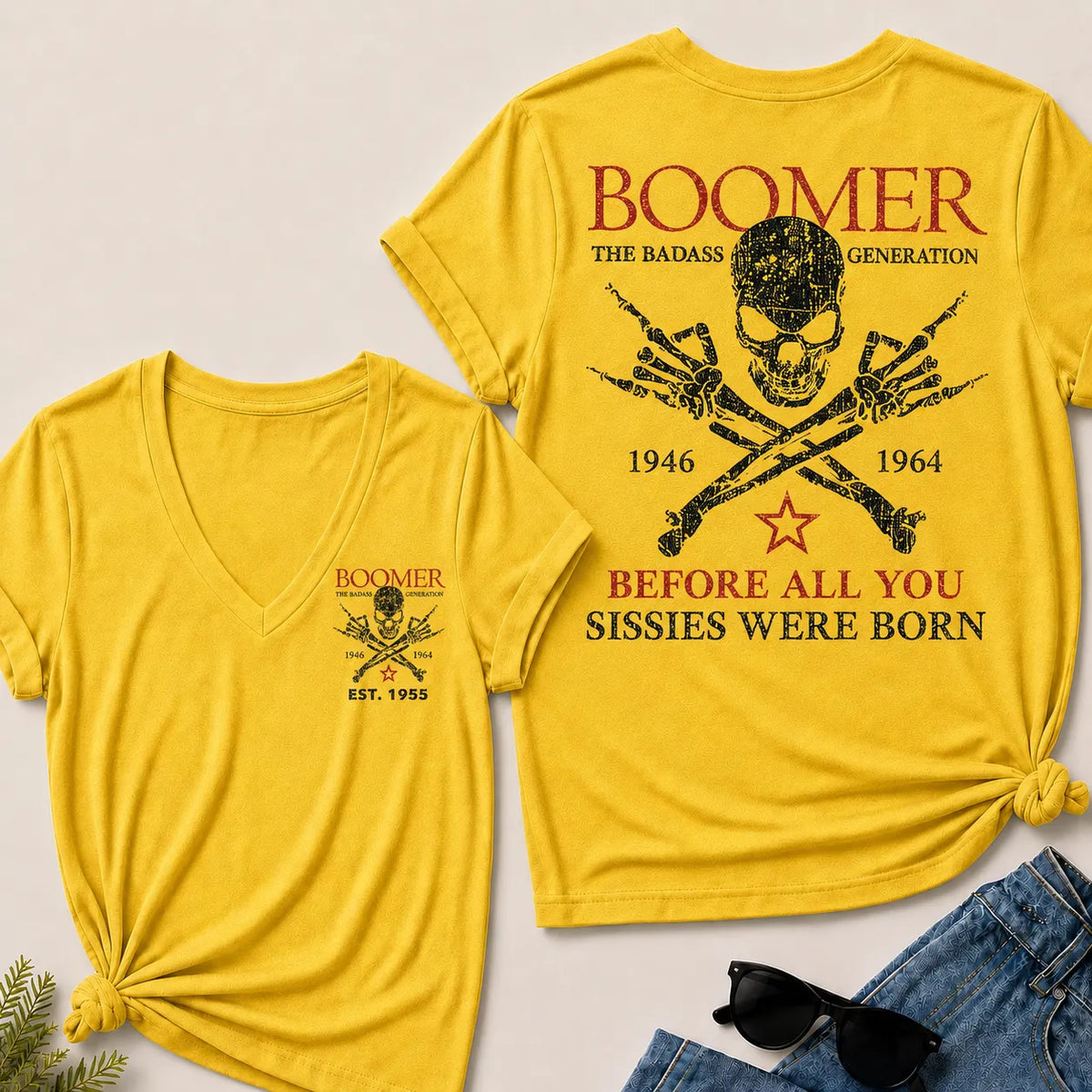 BOOMER The Badass Generation Before All You Sissies Were Born Custom EST.Year V-Neck Tee