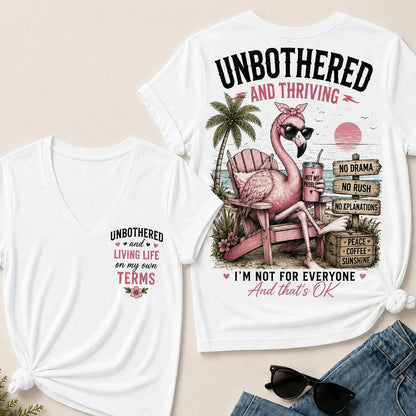 "Unbothered and Thriving – Living Life on My Own Terms" V-Neck Tee