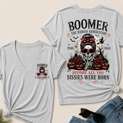 Custom Est.Year Boomer The Badass Generation Before All You Sissies Were Born V-Neck Tee