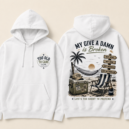 My Give A Damn Is Broken Retro Beach Hoodie