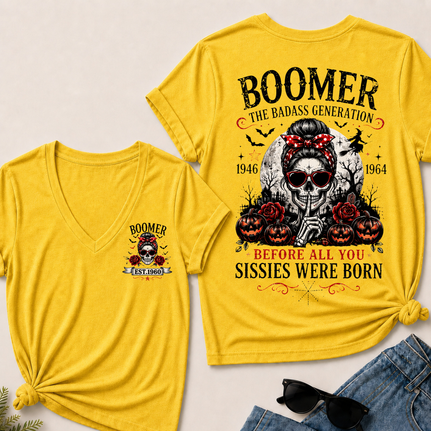 Custom Est.Year Boomer The Badass Generation Before All You Sissies Were Born V-Neck Tee