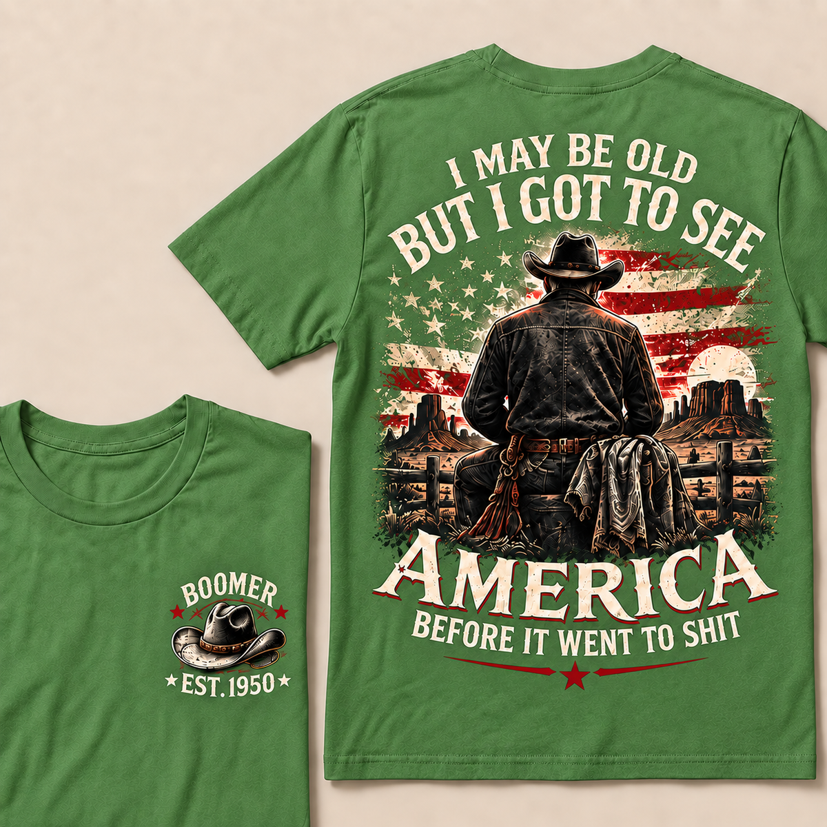 Boomer Est. 1950 T-Shirt, Vintage Western Cowboy Graphic Tee, "I May Be Old But I Got To See America" Back Print